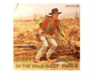 In The Wild West Part 3