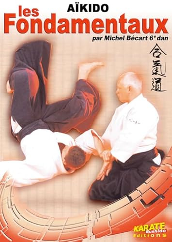 Aikido, les fondamentaux [FR Import]