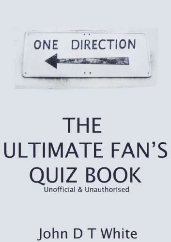 One Direction - The Ultimate Fan's Quiz Book