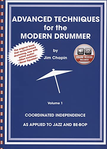 Advanced techniques for the Modern Drummer Volume 1. Pour Batterie