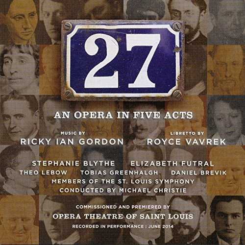 Gordon,Ricky Ian: 27- An Opera In Five Acts