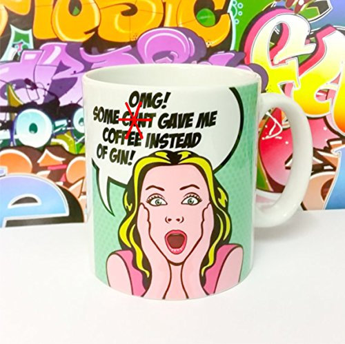 The T Bird OMG Some C*nt Gave me Coffee Instead of Gin Personalised Mature Pop Art Mug ~ Gin Lover ~ Gin Gift ~ Coffee Lover
