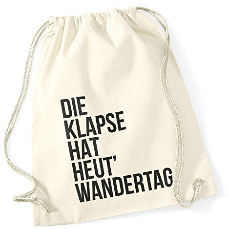 Autiga Turnbeutel Klapse hat heut Wandertag Hipster Beutel Tasche Jutebeutel Gymbag Stringbag Drawstring Natur