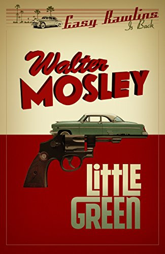 Little Green: Easy Rawlins 12 (English Edition)