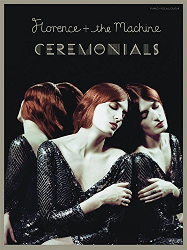 Florence + The Machine: Ceremonials. Für Klavier, Gesang & Gitarre