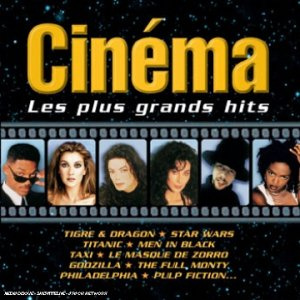 Cinéma - Les Plus Grands Hits