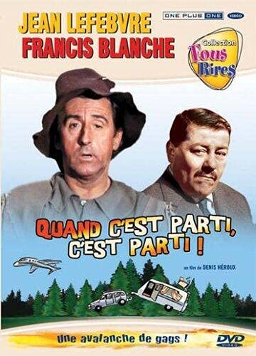 Quand c'est parti, c'est parti [FR Import]