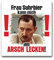 Copytec Aufkleber/Sticker -Frau Suhrbier kann Mich am Arsch lecken Alfred Tetzlaff Herz und eine Seele Kult Spruch Zitat Serie 6x7cm #A2692