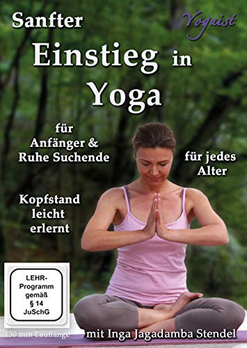 Sanfter Einstieg in Yoga für Anfänger & Ruhe Suchende