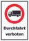 HB-Druck Durchfahrt verboten LKW Symbol Schild A4 (210x297mm)