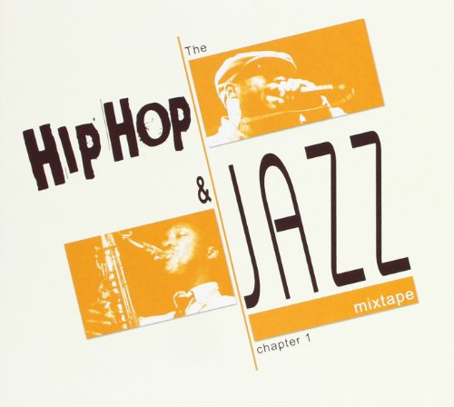 Hip Hop and Jazz Mixtape