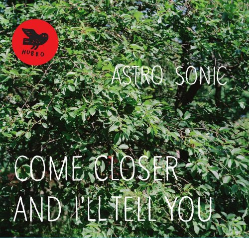 Come Closer & I'll Tell You