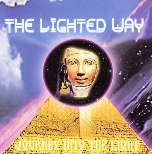 The Lighted Way: Journey Into the Light