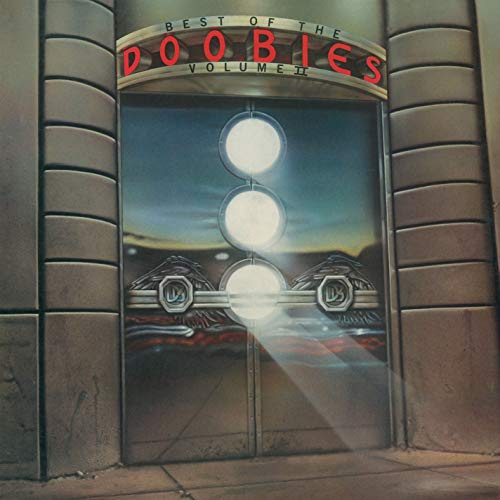 Best of The Doobies, Volume II