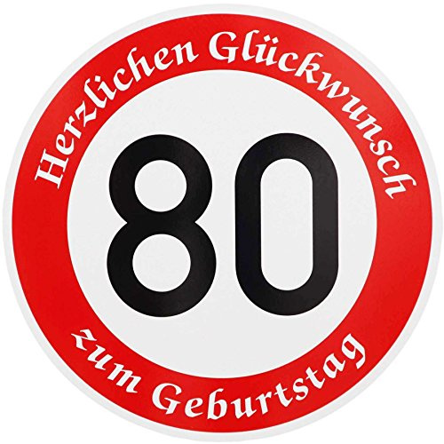 ORIGINAL VERKEHRSSCHILD 80 mit Geburtstagstext zum Geburtstag als Geburtstagsgeschenk für Verkehrszeichen Schild Geburtstagsschild Straßenschild Geschenkidee Schilder Verkehrsschilder Straßenschilder