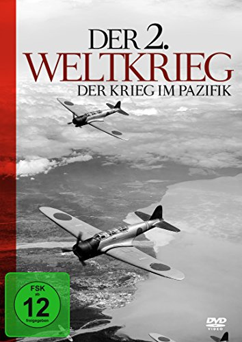 Der 2. Weltkrieg - Der Krieg im Pazifik