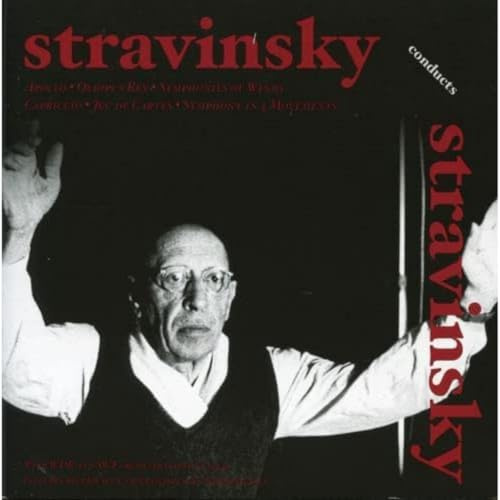 Stravinsky Conducts His Own Wo