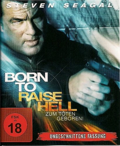 Born to Raise Hell (Uncut)