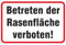Schild Betreten der Rasenfläche verboten aus Aluminium-Verbundmaterial 3mm stark 20 x 30 cm