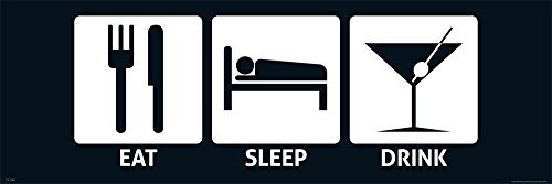 empireposter Eat, Sleep - Slim-Poster - Drink