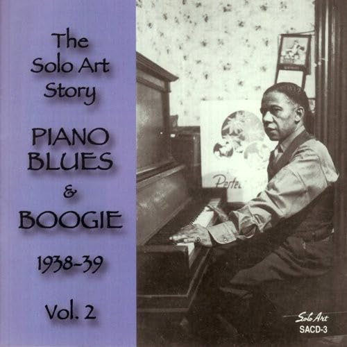 Various - The Solo Art Story - Piano Blues & Boogie 1938-39 Volume 2