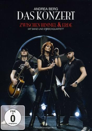 Andrea Berg - Das Konzert/Zwischen Himmel & Erde