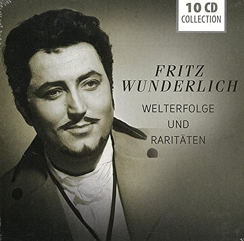 Fritz Wunderlich: Welterfolge und Raritäten