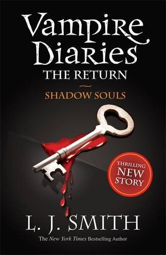 6: Shadow Souls: 2/3 (The Vampire Diaries) by L J Smith (2010-05-06)