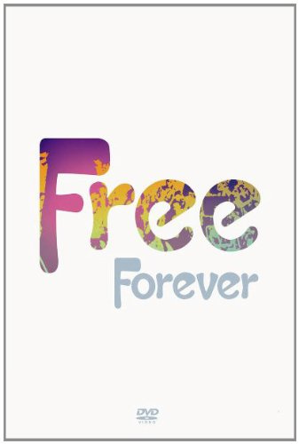 Free - Free Forever [DVD] [2006] [NTSC]