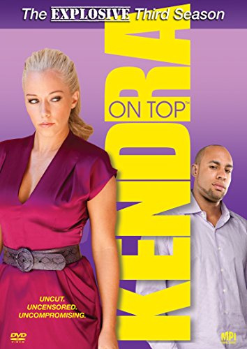 Kendra on Top: The Explosive Third Season