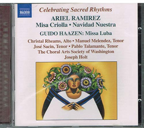 Ramirez: Misa Criolla; Navidad Nuestra