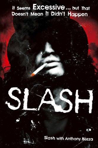 Slash: The Autobiography: The story of a rock and roll star (English Edition)