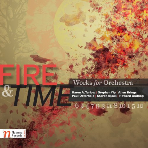 Fire & Time: Works for Orchestra