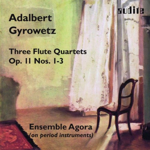 Gyrowetz: Flute Quartets Op 11 #1-3