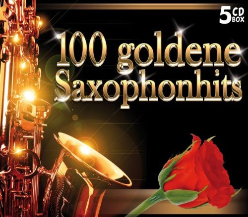 100 Goldene Saxofonhits