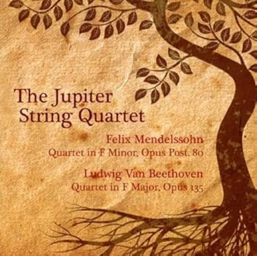 Mendelssohn: String Quartet, Op. 80; Beethoven: String Quartet, Op. 135