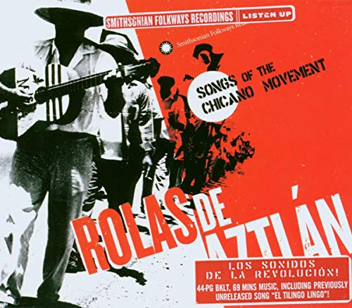 Songs Of The Chicano Movement