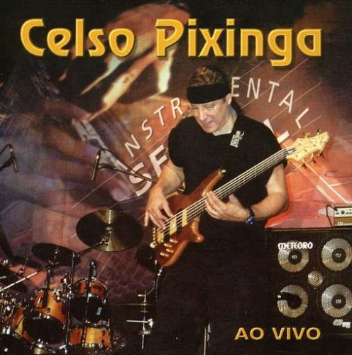 Celso Pixinga Ao Vivo