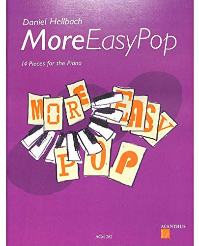 More easy Pop - arrangiert für Klavier [Noten/Sheetmusic] Komponist : HELLBACH DANIEL