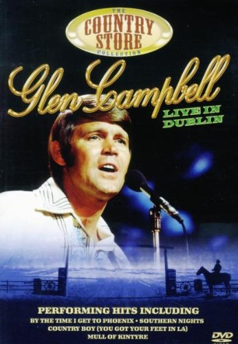 Glen Campbell - Live in Dublin