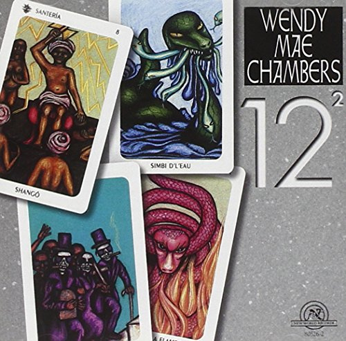 Wendy Mae Chambers: Twelve Squared