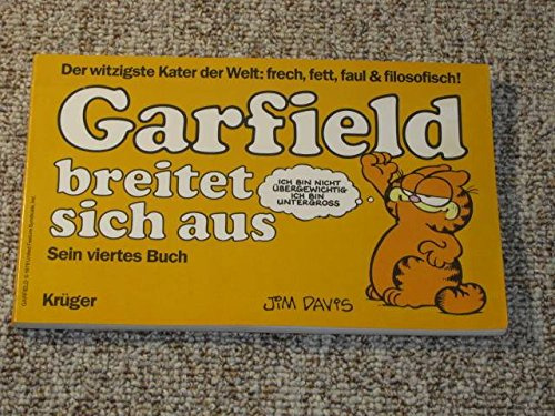 Garfield breitet sich aus. Sein viertes Buch.