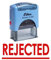 REJECTED Selbstfarber Stempel Buro stationar Bedrucktes Glanzend Stamp