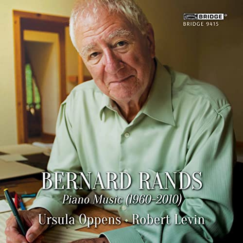 Bernard Rands: Piano Music 1960-2010