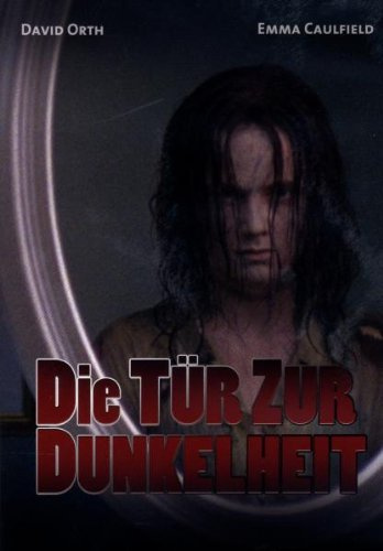 Die Tür zur Dunkelheit