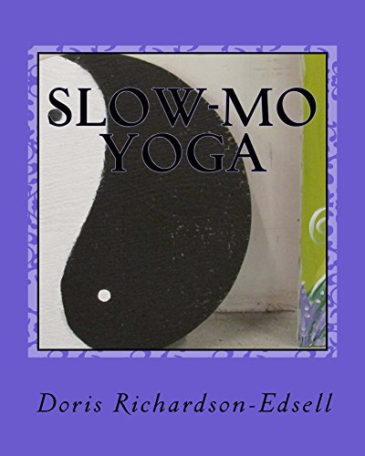 Slow-mo Yoga (English Edition)