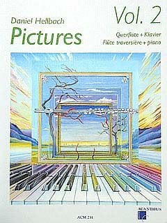 Verlag Acanthus Music Pictures 2 - arrangiert für Querflöte - Klavier - mit CD [Noten/Sheetmusic] Komponist: HELLBACH Daniel