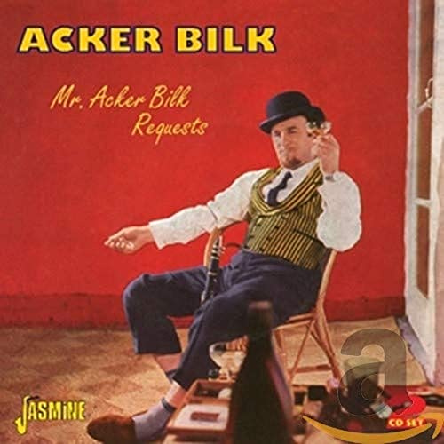 Mr. Acker Bilk Requests