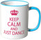 WANDKINGS® Tasse, Schriftzug: Keep Calm and just Dance - BLAU