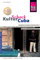Reise Know-How KulturSchock Cuba: Alltagskultur, Tradition, Verhaltensregeln, Religion, Tabus, Mann und Frau, Stadt- und Landleben